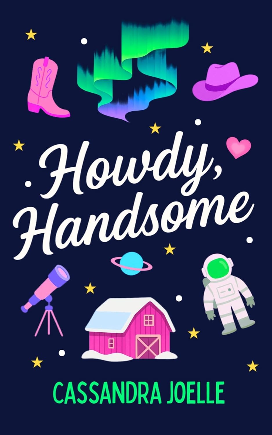 Howdy, Handsome: An All-Space, No-Spice Christian Romcom – Review